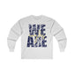 We Are Eagles - Gildan Unisex Ultra Cotton Long Sleeve Tee