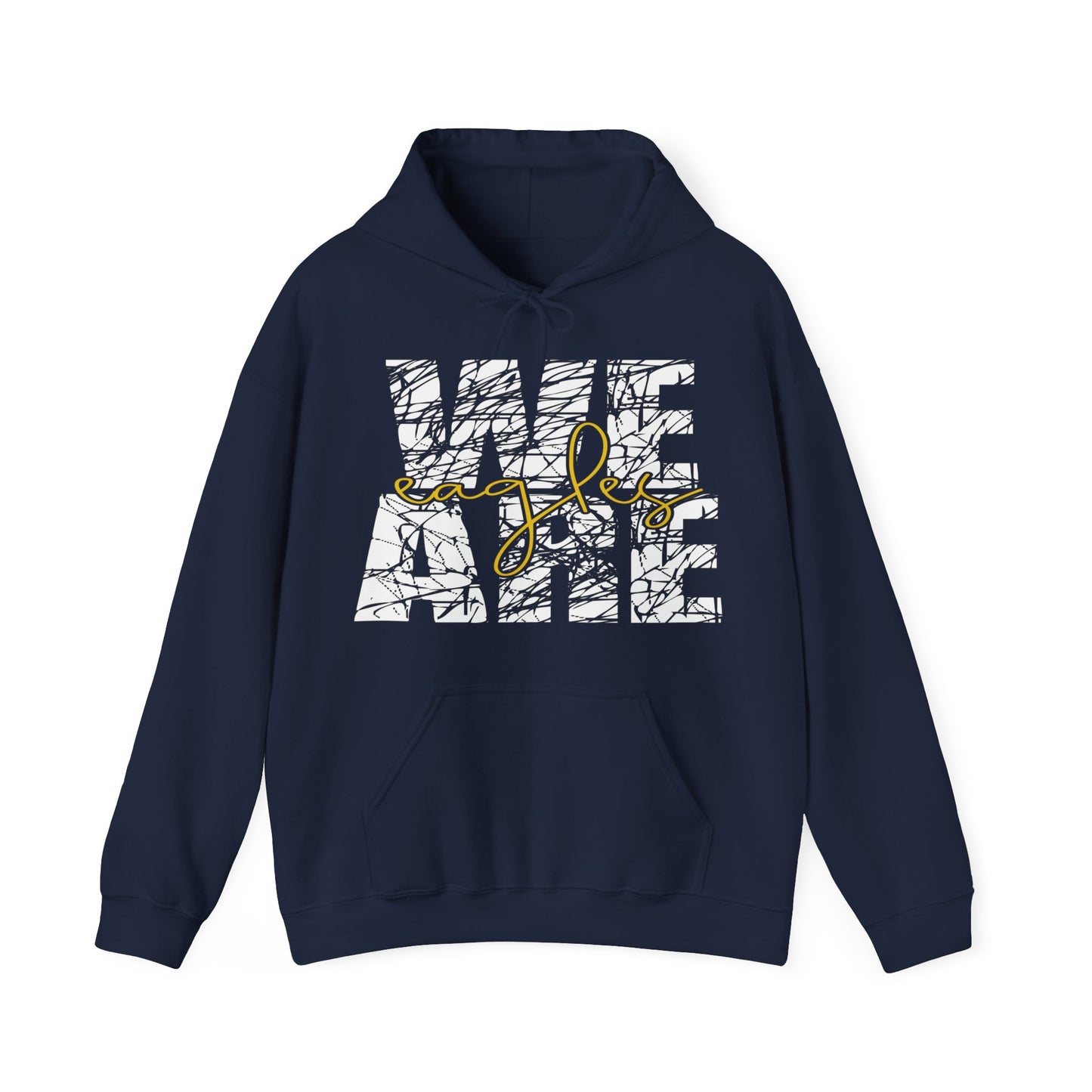 We Are Eagles - Gildan Unisex Heavy Blend™ Hooded Sweatshirt