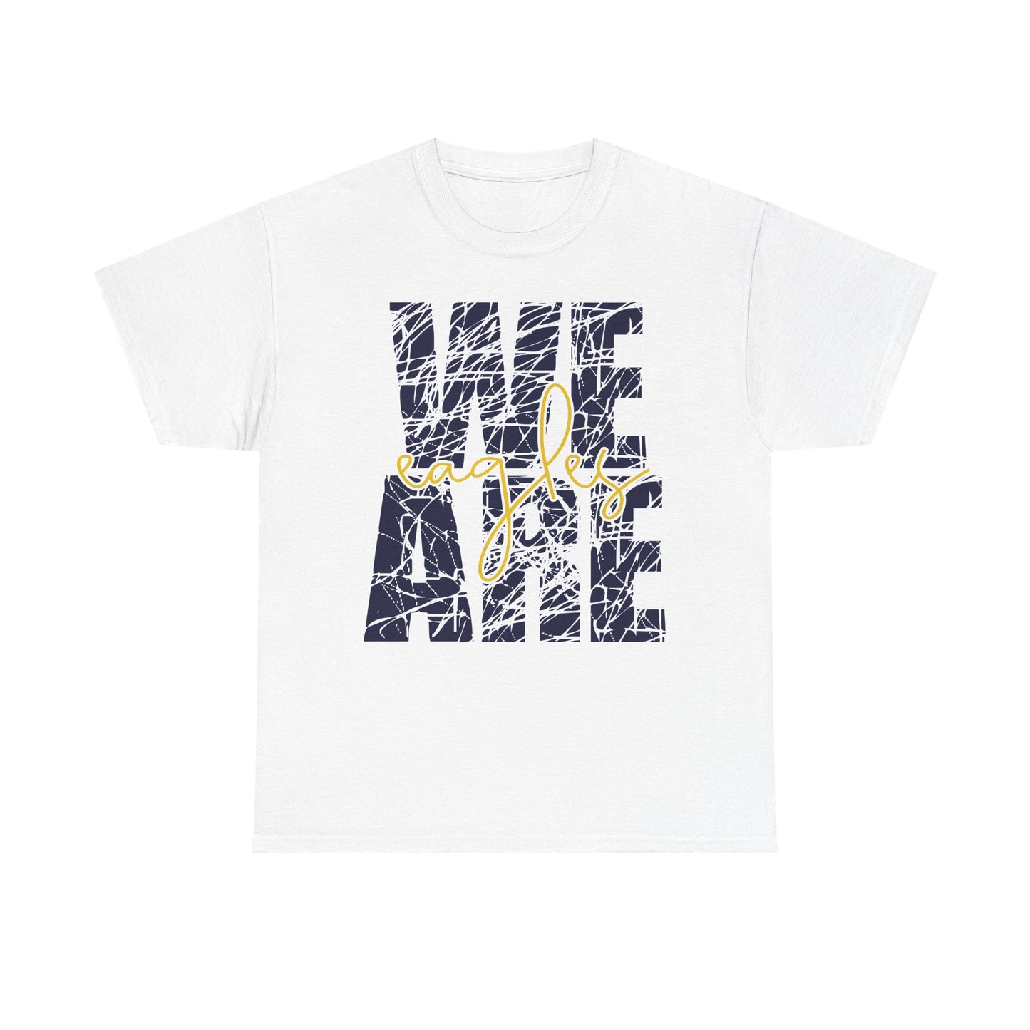 We Are Eagles - Gildan Unisex Heavy Cotton Tee