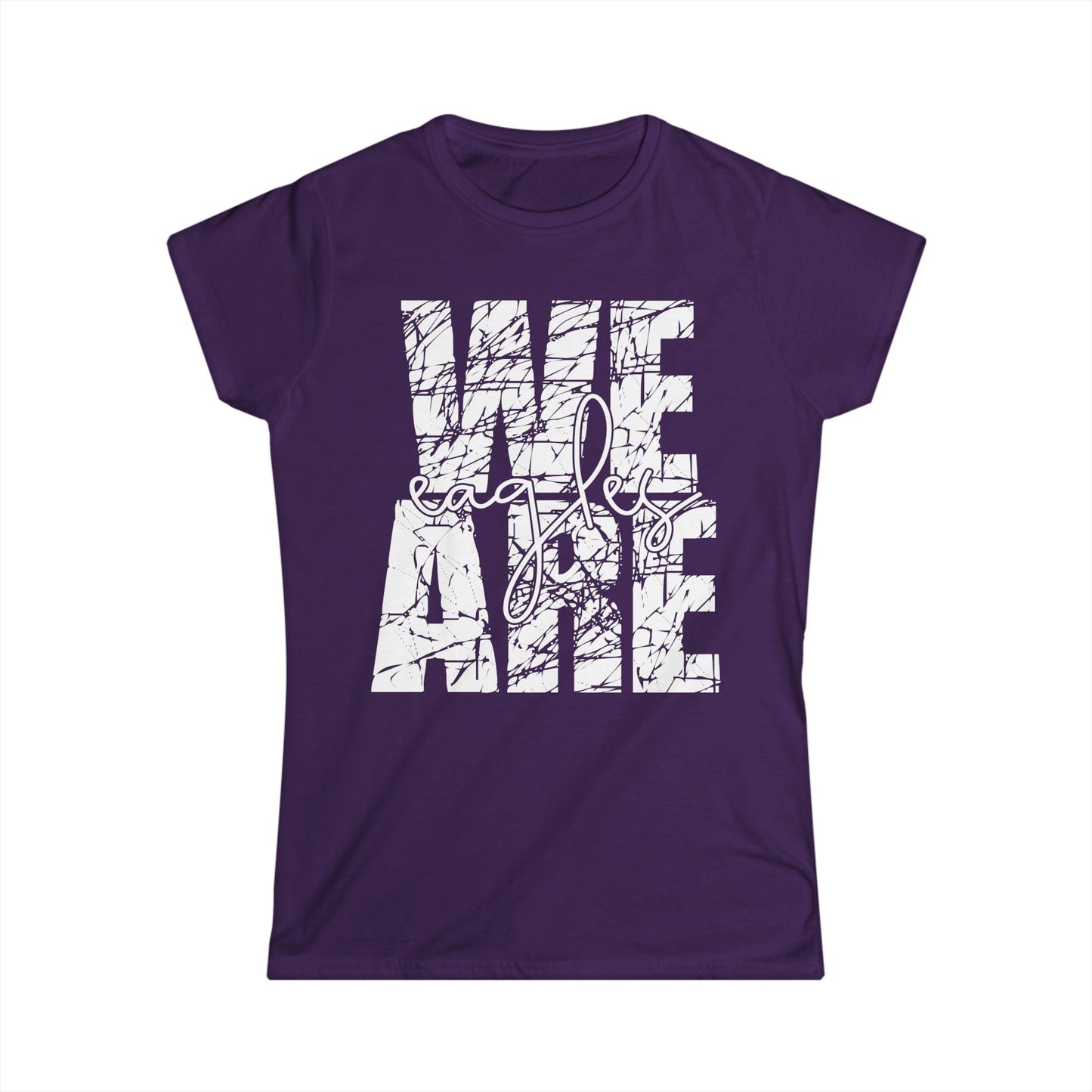 We Are Eagles - Gildan Women's Softstyle Tee