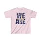 We Are Eagles - Gldan Kids Heavy Cotton™ Tee