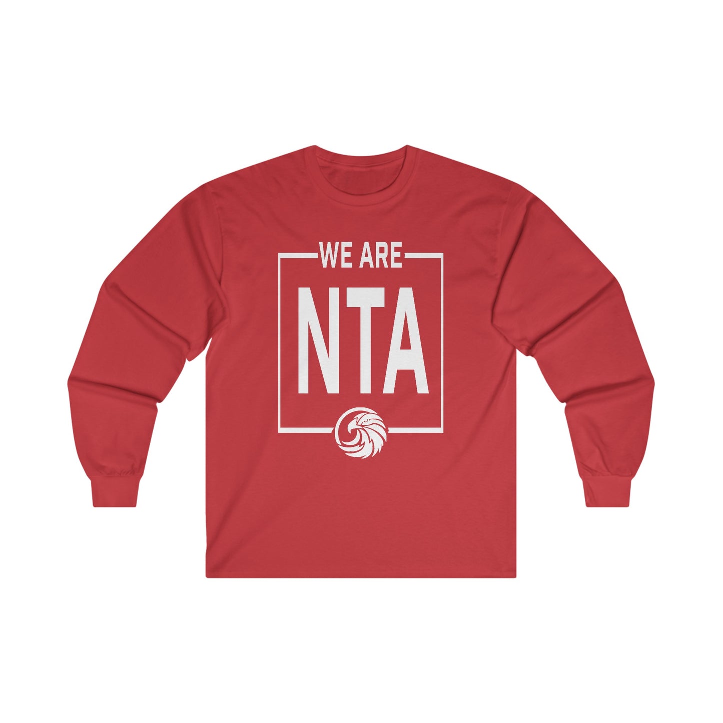 We are NTA - Gildan Ultra Cotton Long Sleeve Tee