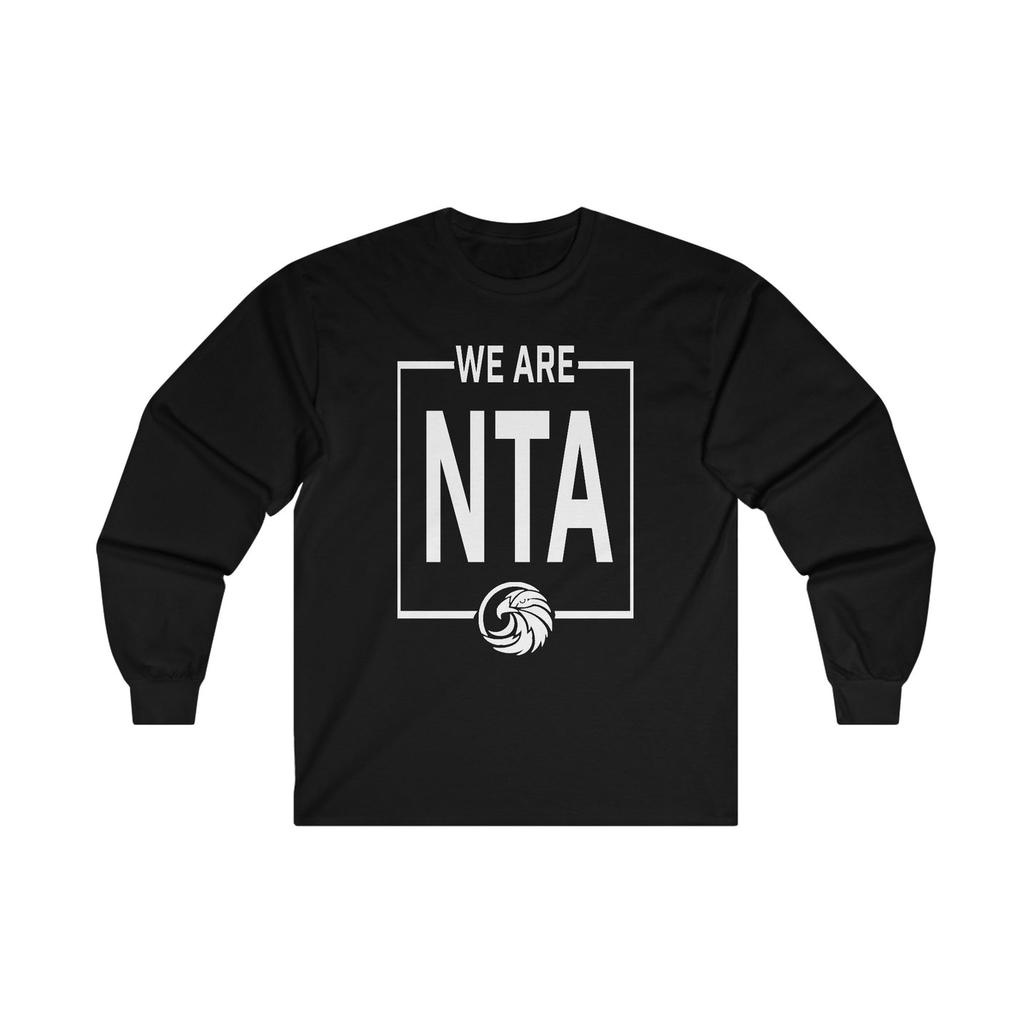 We are NTA - Gildan Ultra Cotton Long Sleeve Tee