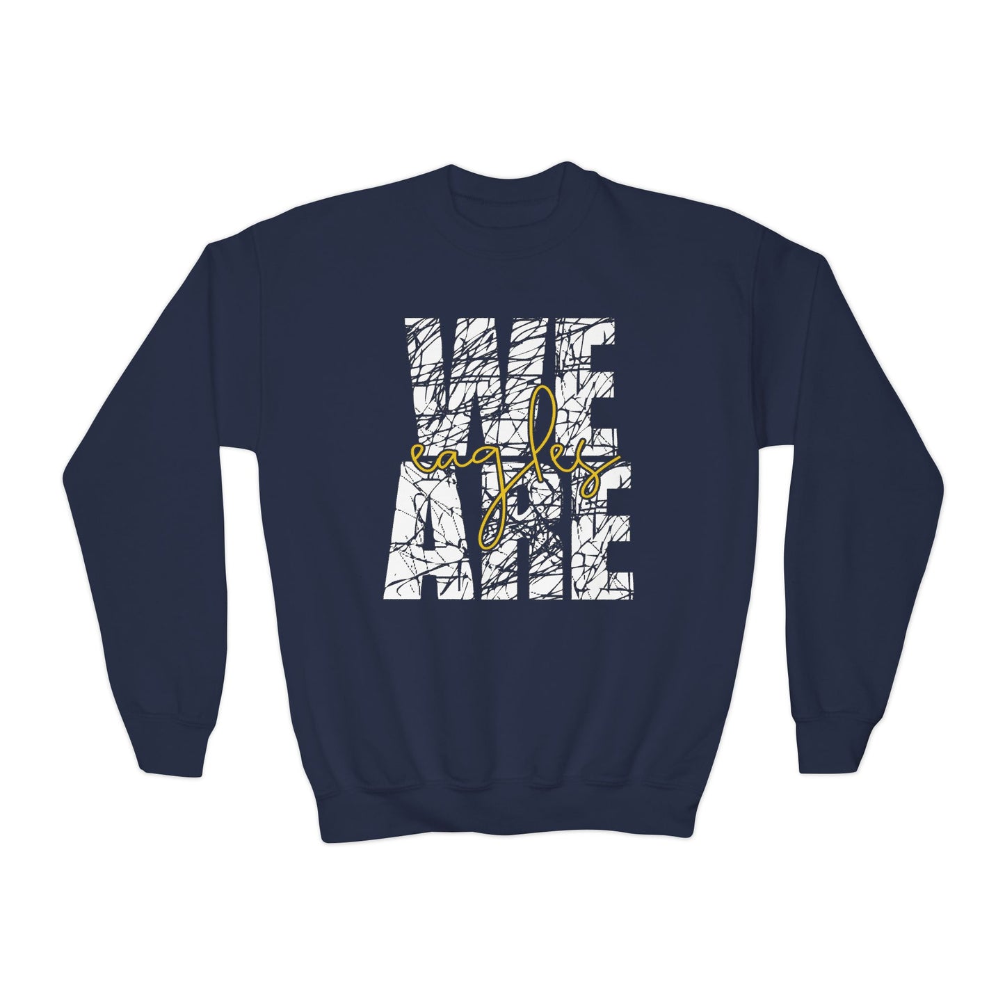 We Are Eagles - Gildan Youth Crewneck Sweatshirt