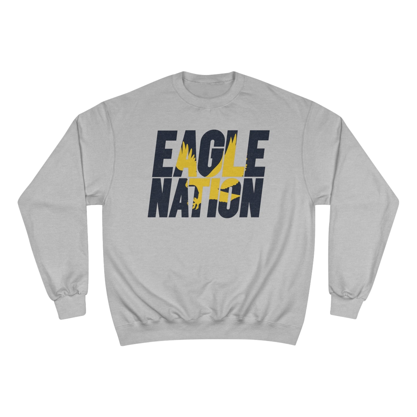 Eagle Nation - Champion Sweatshirt