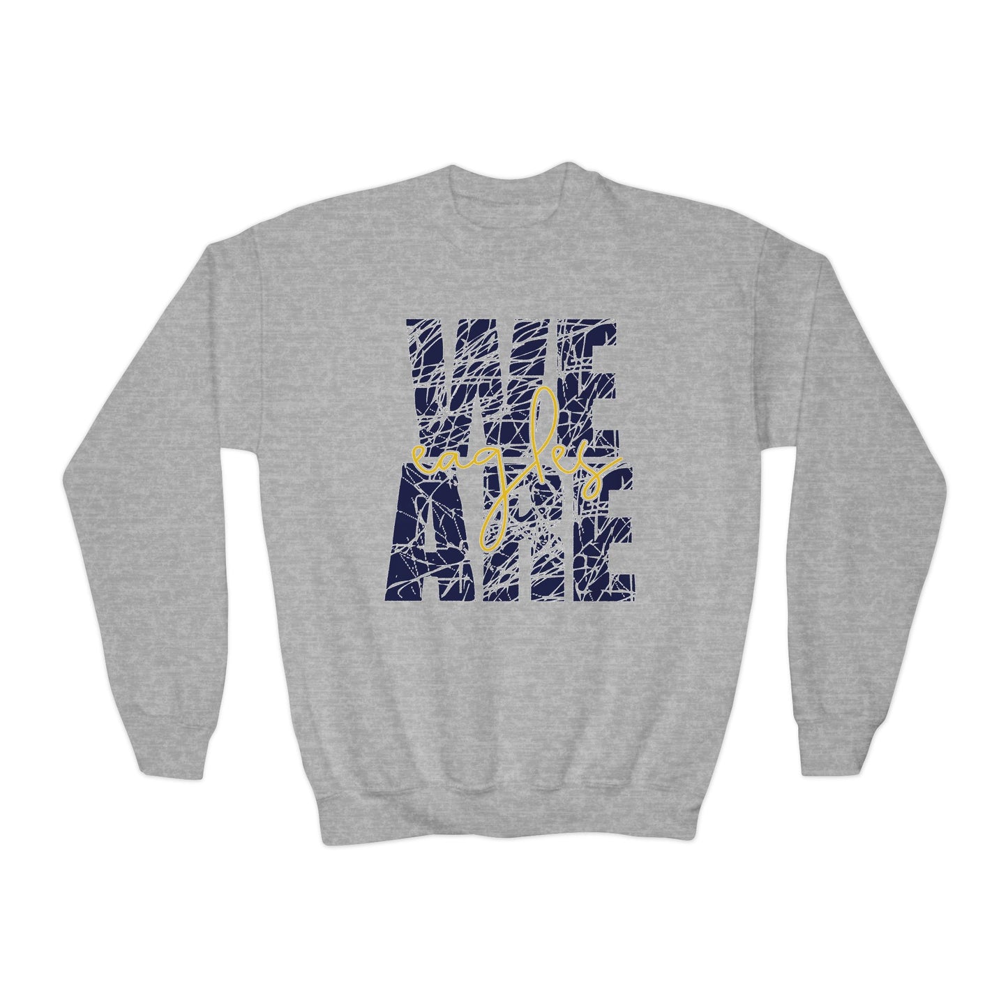 We Are Eagles - Gildan Youth Crewneck Sweatshirt