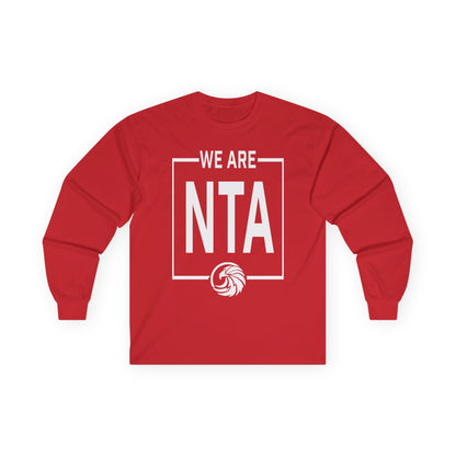 We are NTA - Gildan Ultra Cotton Long Sleeve Tee