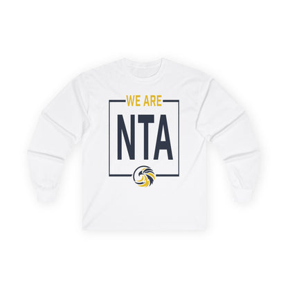 We are NTA - Gildan Ultra Cotton Long Sleeve Tee